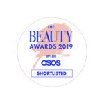 Sélectionné pour les Beauty Awards 2019 avec ASOS.